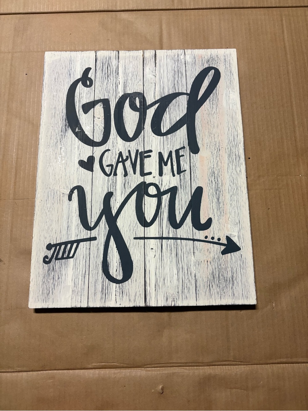God Gave Me You White & Black Wall Art Sign